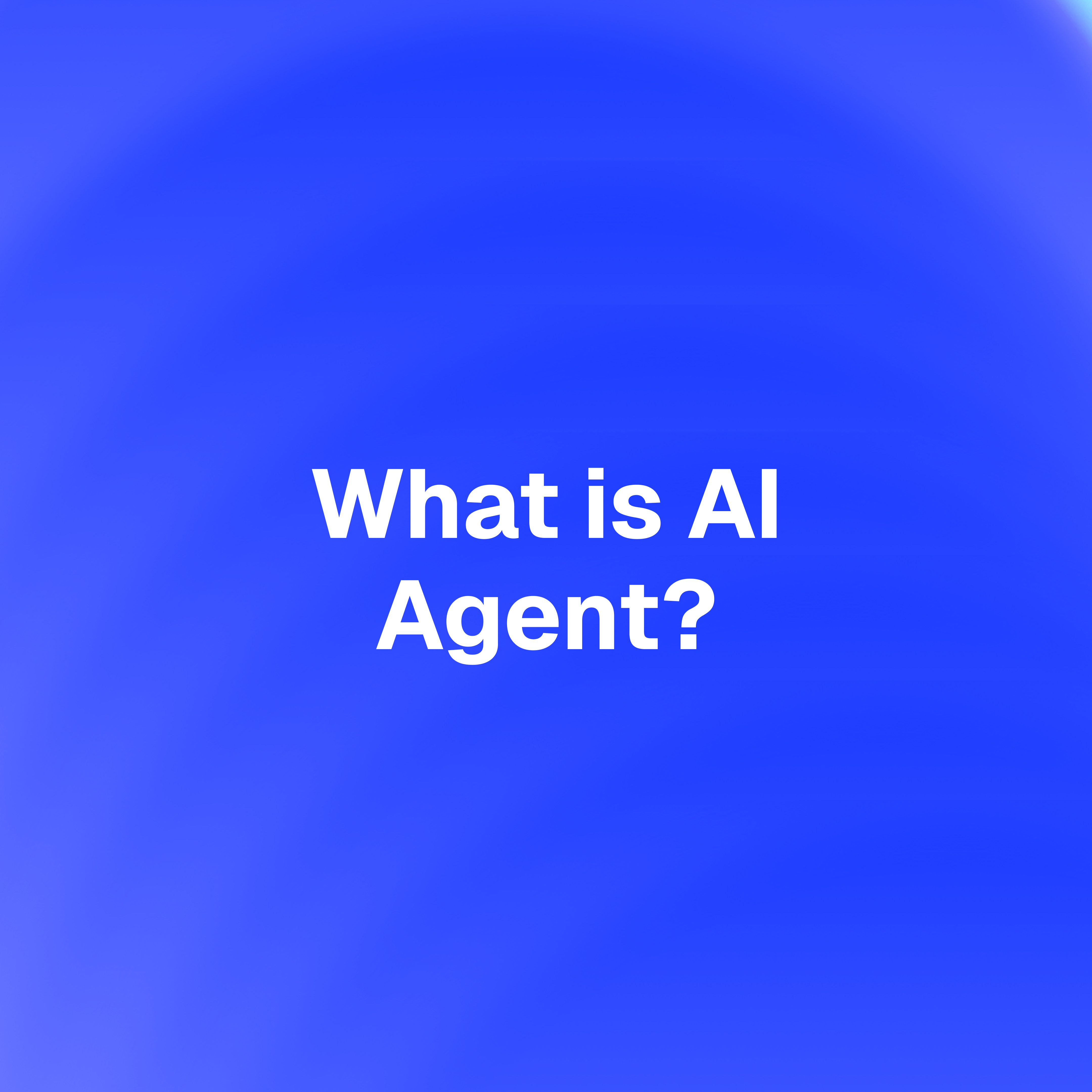 What Is an AI Agent? How AI Agents Are Reshaping Brand Visibility