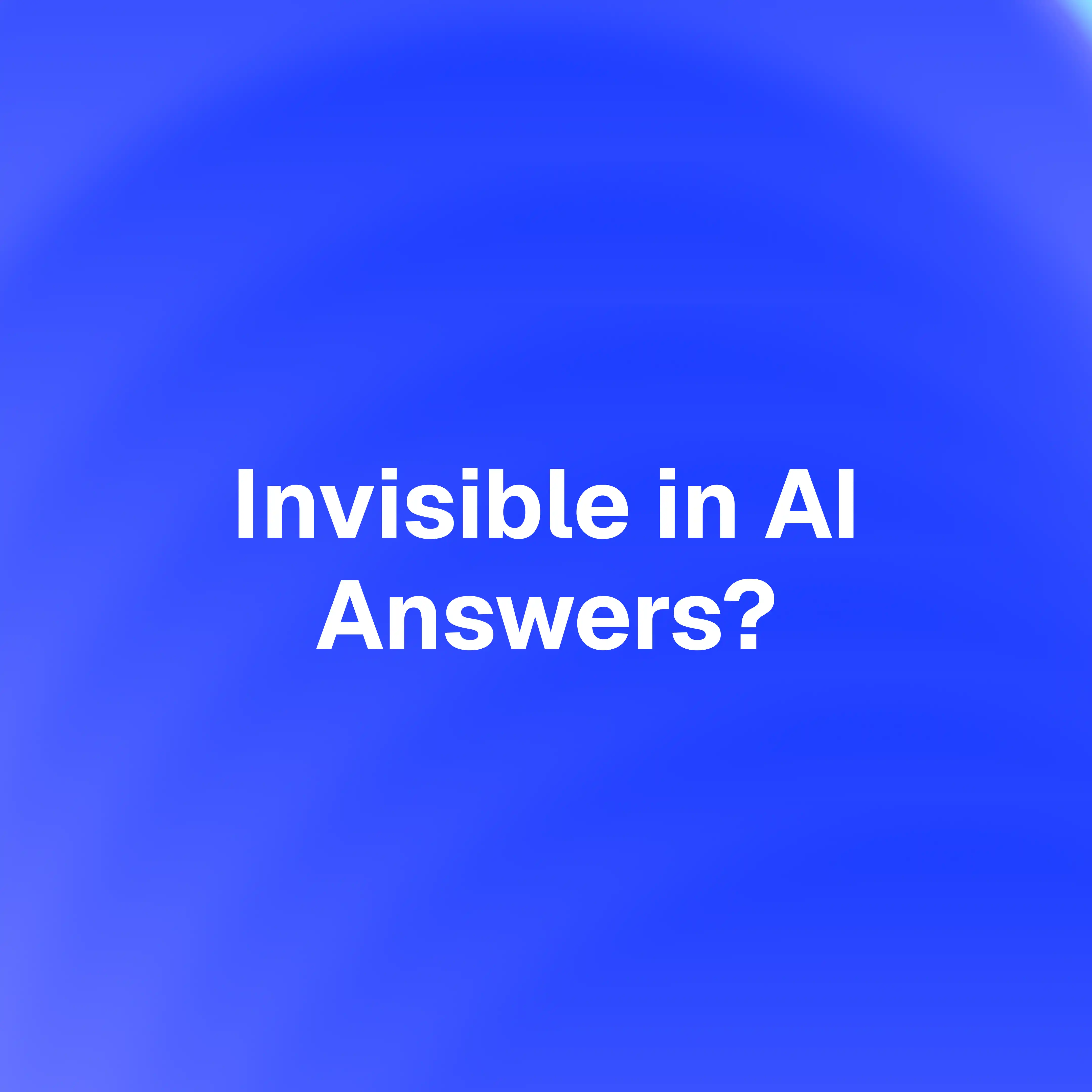 62% of Brands Are Invisible in AI Search (And Most Don't Know It)